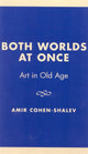 Book cover of: Both Worlds at Once