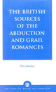 Book cover of: British Sources of the Abduction and Grail Romances