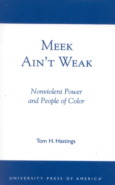 Book cover of: Meek Ain't Weak