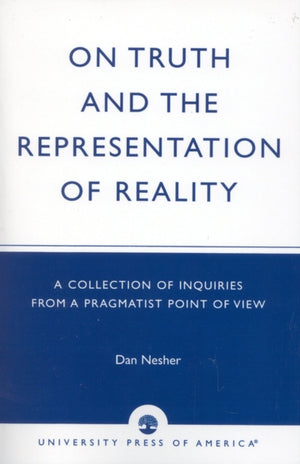 On Truth and the Representation of Reality