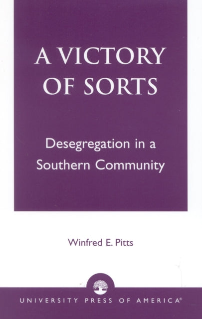Book cover of: Victory of Sorts. By: Winfred E. Pitts