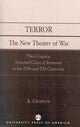 Book cover of: Terror: The New Theater of War. By: A. Chaplin
