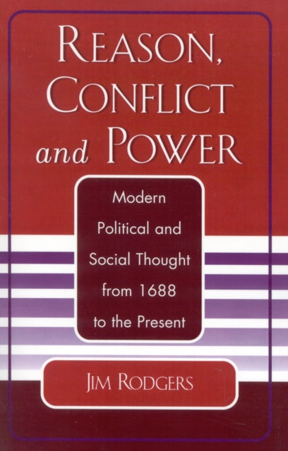 Book cover of: Reason, Conflict, and Power. By: Jim Rodgers