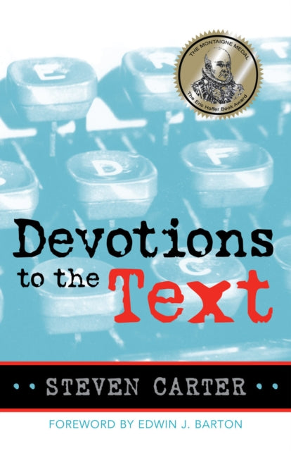 Book cover of: Devotions to the Text. By: Steven Carter