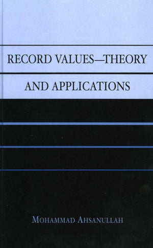Record Values Theory and Applications
