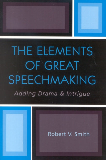 Book cover of: Elements of Great Speechmaking