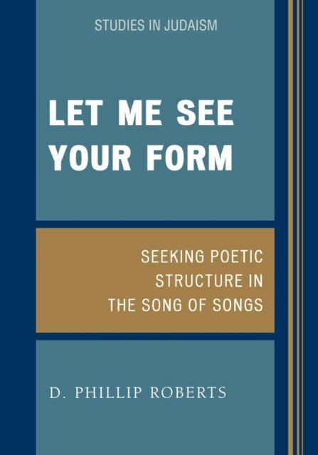 Book cover of: Let Me See Your Form. By: D. Phillip Roberts
