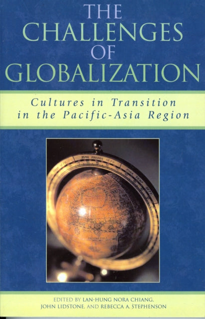 Book cover of: Challenges of Globalization. By: Chiang Lan-Hung Nora