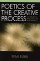 Book cover of: Poetics of the Creative Process. By: Femi Euba