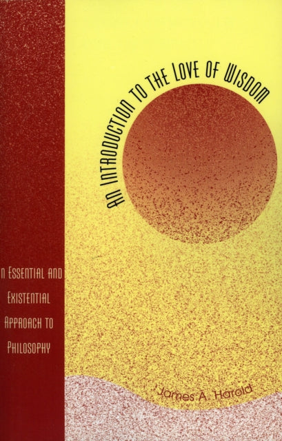 Book cover of: Introduction to the Love of Wisdom. By: James A. Harold