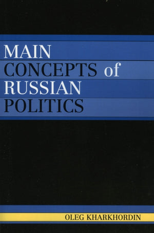 Main Concepts of Russian Politics