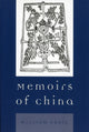 Book cover of: Memoirs of China. By: William Craig