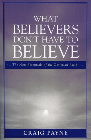 What Believers Don't Have to Believe