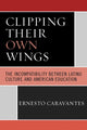 Book cover of: Clipping Their Own Wings. By: Ernesto Caravantes