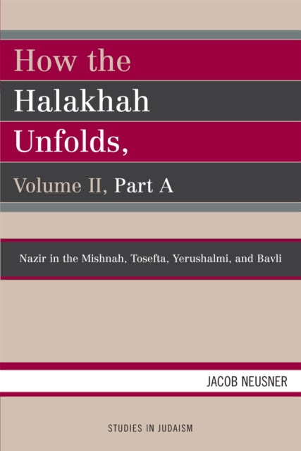 How the Halakhah Unfolds