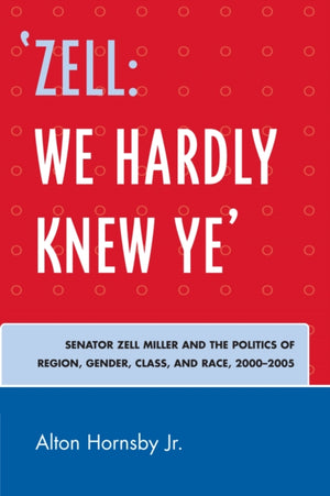 Zell: We Hardly Knew Ye'