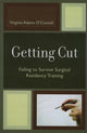 Book cover of: Getting Cut. By: Virginia Adams O'Connell