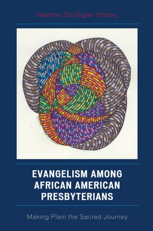Evangelism among African American Presbyterians
