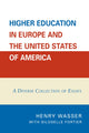 Book cover of: Higher Education in Europe and the United States of America. By: Wasser Henry