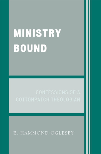 Book cover of: Ministry Bound. By: Oglesby E., Enoch H. Oglesby
