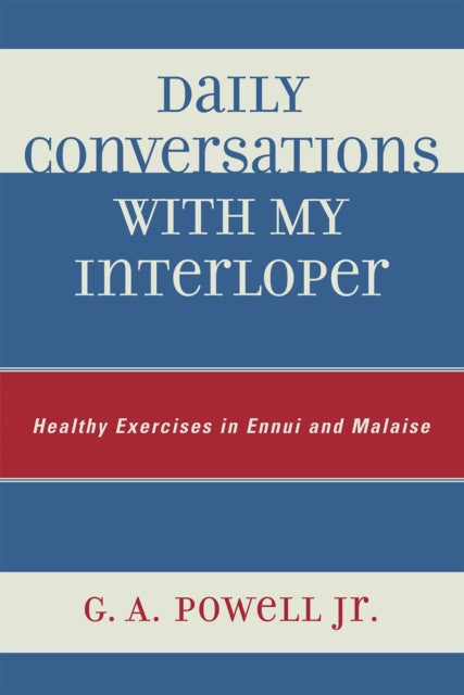Book cover of: Daily Conversations with my Interloper