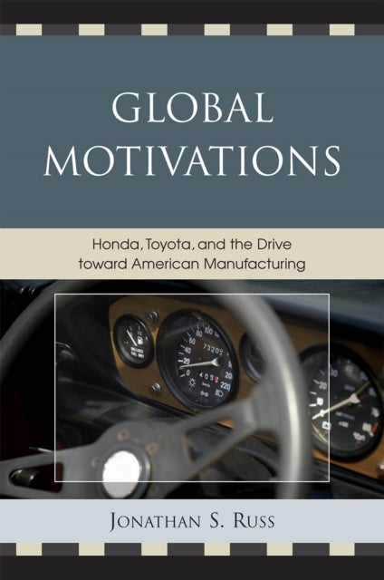 Book cover of: Global Motivations. By: Jonathan S. Russ