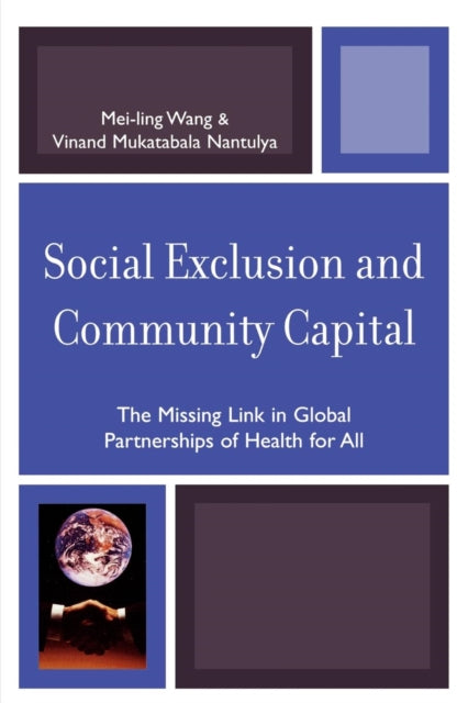 Book cover of: Social Exclusion and Community Capital
