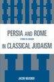 Book cover of: Persia and Rome in Classical Judaism