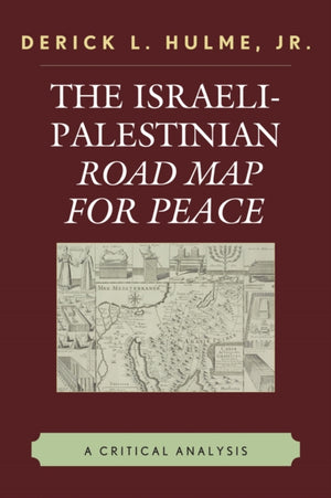 The Israeli-Palestinian Road Map for Peace