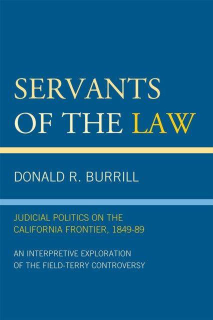 Book cover of: Servants of the Law