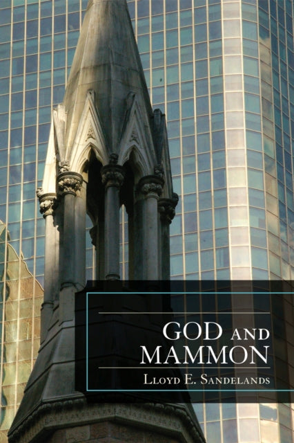 Book cover of: God and Mammon. By: Lloyd Sandelands