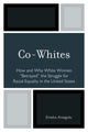 Book cover of: Co-Whites. By: Emeka Aniagolu