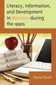 Book cover of: Literacy, Information, and Development in Morocco during the 1990s