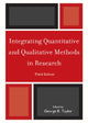 Book cover of: Integrating Quantitative and Qualitative Methods in Research. By: George R. Taylor