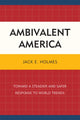 Book cover of: Ambivalent America. By: Jack E. Holmes
