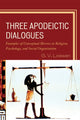 Book cover of: Three Apodeictic Dialogues