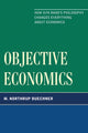 Book cover of: Objective Economics. By: M. Northrup Buechner