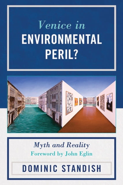 Book cover of: Venice in Environmental Peril?