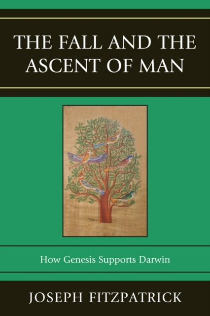 Book cover of: Fall and the Ascent of Man