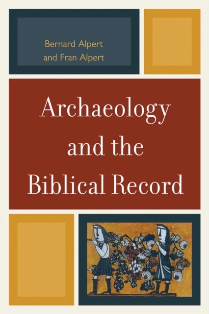 Book cover of: Archaeology and the Biblical Record