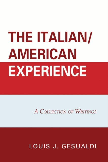 Book cover of: Italian/American Experience. By: Louis J. Gesualdi