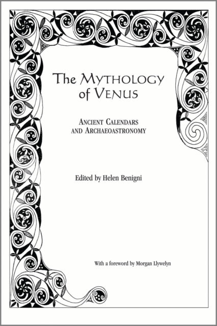 Book cover of: Mythology of Venus. By: Helen Benigni