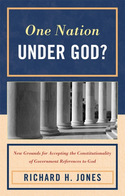 Book cover of: One Nation Under God?. By: Jones, Richard H.