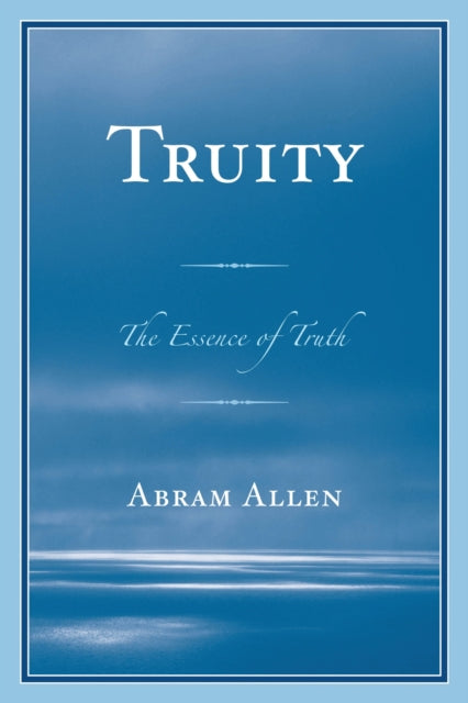 Book cover of: Truity. By: Abram Allen