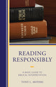 Book cover of: Reading Responsibly. By: Tony L. Moyers