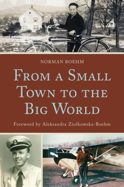 Book cover of: From a Small Town to the Big World