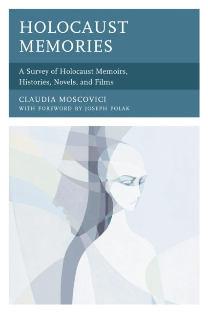 Book cover of: Holocaust Memories. By: Claudia Moscovici
