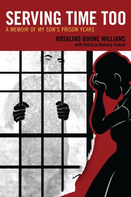 Book cover of: Serving Time Too. By: Rosalind Boone Williams