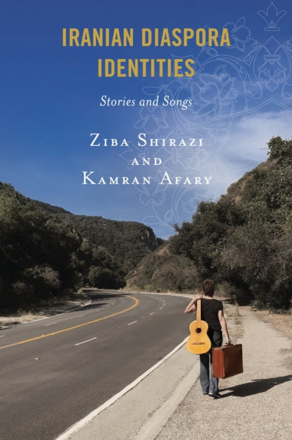 Book cover of: Iranian Diaspora Identities. By: Kamran Afary