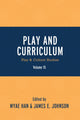 Book cover of: Play and Curriculum. By: Myae Han